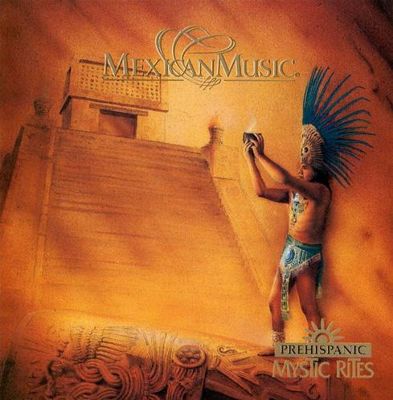 Prehispanic Mistic Rites - Mexican Music | Album | AllMusic