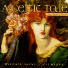 A Celtic Tale: The Legend of Deirdre