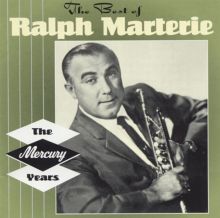 The Best of Ralph Marterie: The Mercury Years
