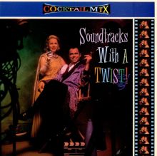 Cocktail Mix, Vol. 4: Soundtracks with a Twist