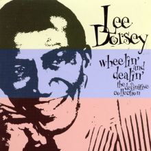 Wheelin' and Dealin': The Definitive Collection