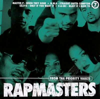 Rapmasters: From Tha Priority Vaults, Vol. 7 [Clean]