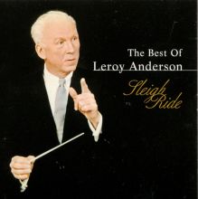 The Best of Leroy Anderson: Sleigh Ride