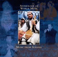 Anthology of World Music: Music From Albania