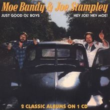 Just Good Ol' Boys/Hey Joe! Hey Moe!
