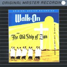 Walk On/The Old Ship of Zion
