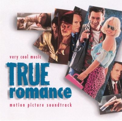 True Romance [Motion Picture Soundtrack]