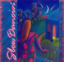 Slow Dancin' [1990]