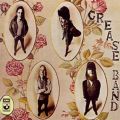 The Grease Band: The Grease Band Tracks & Reviews | AllMusic