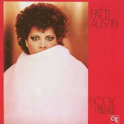 PATTI AUSTIN（パティ・オースチン） ソウル US盤 レアジャケット Patti Austin: Body Language Tracks & Reviews | AllMusic