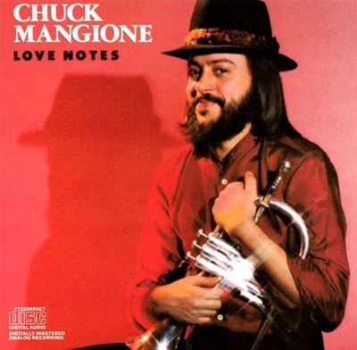 Chuck Mangione: Love Notes Tracks & Reviews | AllMusic
