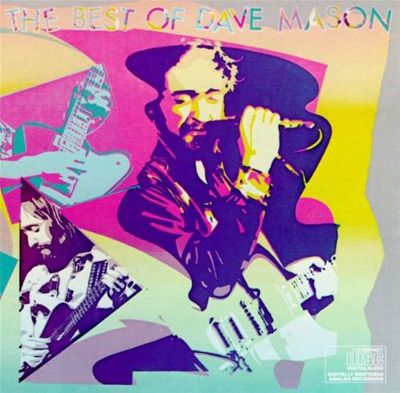 The Best of Dave Mason [Columbia]