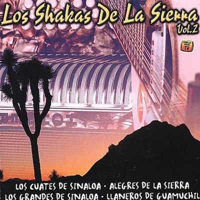 Los Shakas de la Sierra, Vol. 2