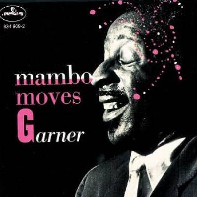 Mambo Moves Garner
