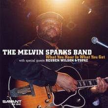 Melvin Sparks — Biography, Discography, Albums & Expert Reviews