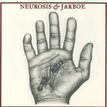 Neurosis & Jarboe