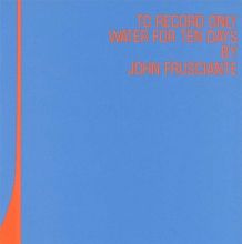 To Record Only Water for Ten Days