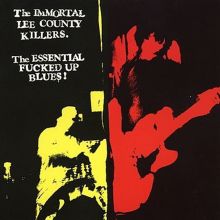 The Essential Fucked Up Blues