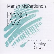 Marian McPartland's Piano Jazz with Guest Stanley Cowell
