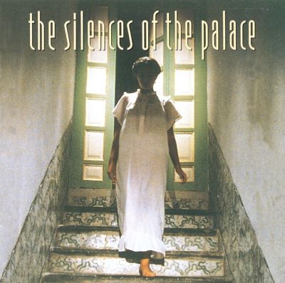 Silences of the Palace [Original Soundtrack]