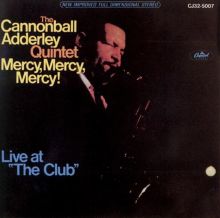 Mercy, Mercy, Mercy!: Live at "The Club"