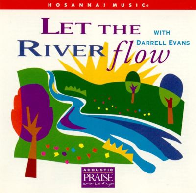 Let the River Flow