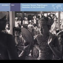 Explorer Series: Bali - Gamelan Semar Pegulingan