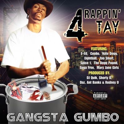 Gangsta Gumbo - Rappin' 4-Tay | Album | AllMusic
