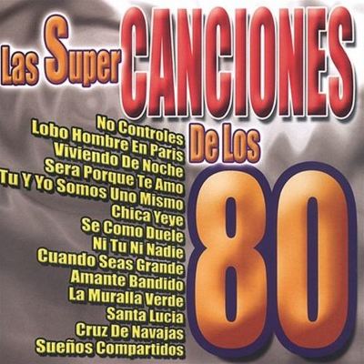 Super Canciones de los 80