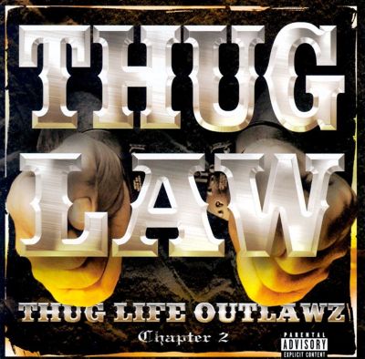 Thug Life Outlawz Chapter 2