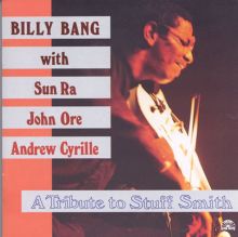 Billy Bang Songs, Albums, Reviews, Bio & More  | AllMusic