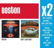 Boston/Don't Look Back