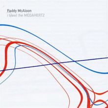 I Trawl the Megahertz