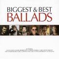Biggest & Best Ballads