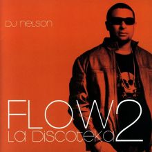 Flow la Discoteka, Vol. 2