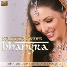 Bollywood Dreams: Bhangra