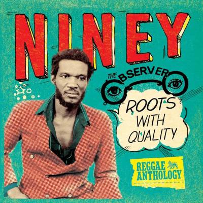Roots with Quality - Niney the Observer | Album | AllMusic