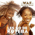 WAF: West African Feelings