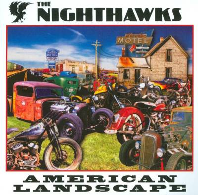 The Nighthawks: American Land Tracks & Reviews | AllMusic