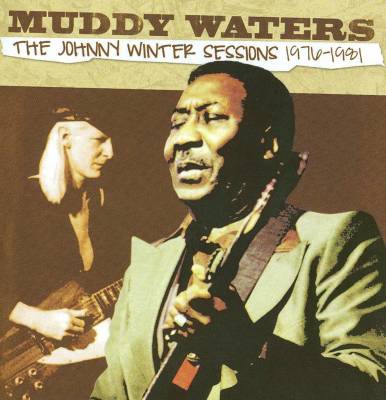 The Johnny Winter Sessions 1976-1981
