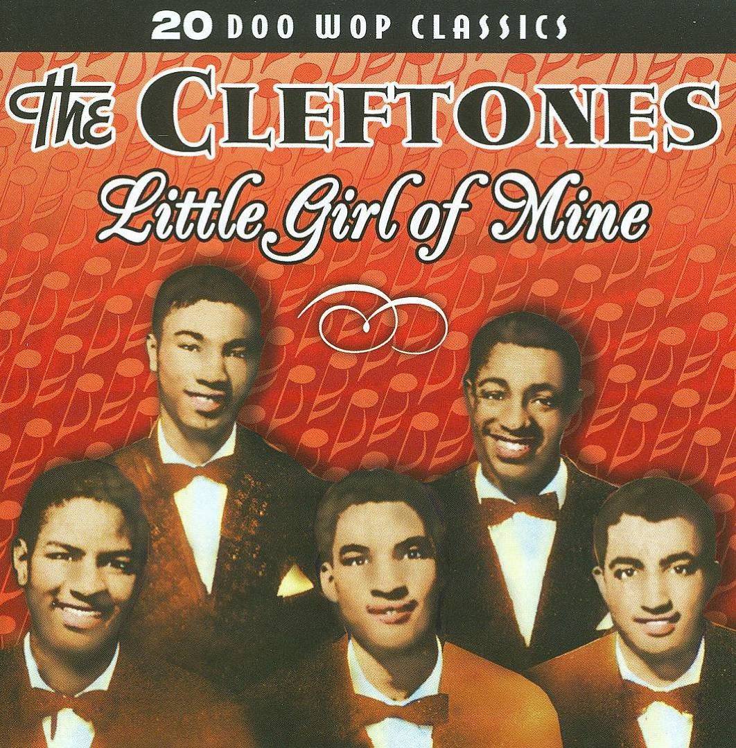 Little Girl of Mine - The Cleftones | Album | AllMusic