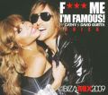 F*** Me I'm Famous!: Ibiza Mix 2009