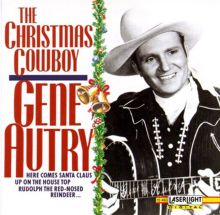 Gene Autry Sings Santa Claus Is Comin' to Town