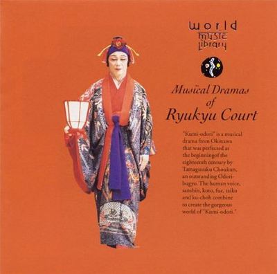 The Musical Dramas of Ryukyu Court