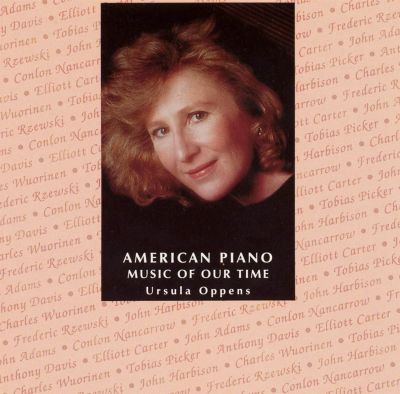 Oppens Plays American Piano Music