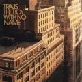 Travis: The Boy with No Name Tracks & Reviews | AllMusic