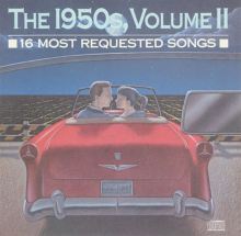 16 Most Requested Songs of the 1950's, Vol. 2