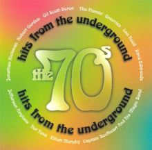 Hits from the Underground: The 70's