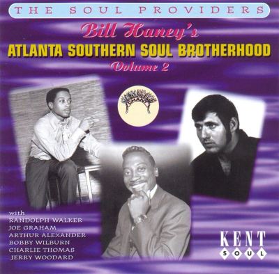 Bill Haney's Atlanta Southern Soul Brotherhood, Vol. 2