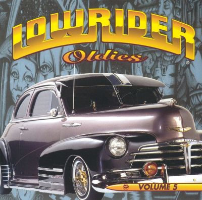 Lowrider Oldies, Vol. 5